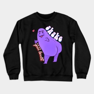 Shake your bottle Crewneck Sweatshirt